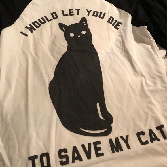 +✋️I WouldLetYouDie to SaveMyCat Raglan Jersey NEW - Picture 2 of 8